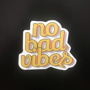 “no bad vibes” Sticker